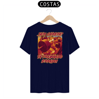 Nome do produto Camiseta Personalizada | Royal Red Clth. | Sem careta? Tá treinando errado!
