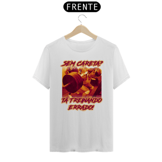 Nome do produto Camiseta Personalizada | Royal Red Clth. | Sem careta? Tá treinando errado!