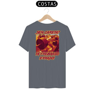 Nome do produto Camiseta Personalizada | Royal Red Clth. | Sem careta? Tá treinando errado!
