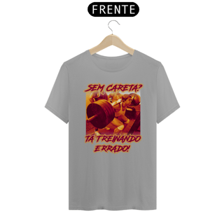 Nome do produto Camiseta Personalizada | Royal Red Clth. | Sem careta? Tá treinando errado!