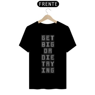 Nome do produto Camiseta Personalizada | Royal Red Clth. | Get Big or Die Trying