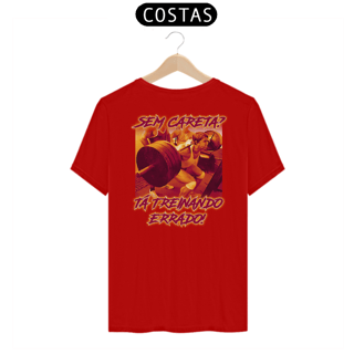 Nome do produto Camiseta Personalizada | Royal Red Clth. | Sem careta? Tá treinando errado!