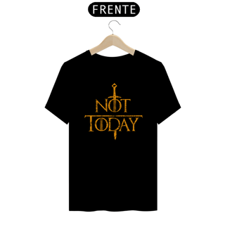 Nome do produto Camiseta Not Today Casa Stark