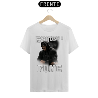 Nome do produto Camisa Esqueci o fone