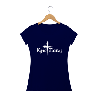 Nome do produto Camiseta Kyrie Eleison Feminina