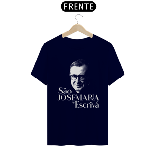 Nome do produto Camiseta São Josemaria Escrivá