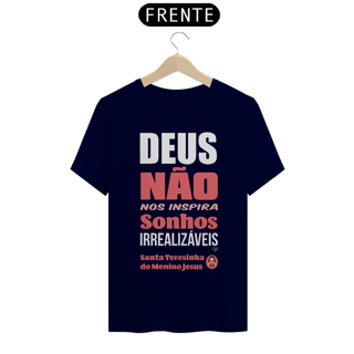 Nome do produto Camiseta Santa Teresinha - Sonhos