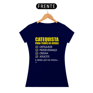 Nome do produto Camiseta Catequista para todas as horas
