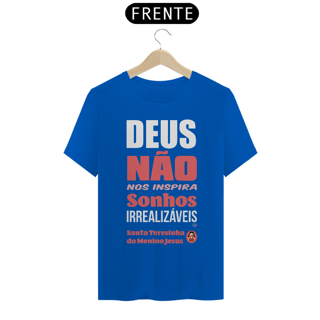 Nome do produto Camiseta Santa Teresinha - Sonhos