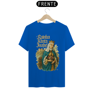 Nome do produto Camiseta Rainha Santa Isabel