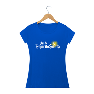 Nome do produto Camiseta Vinde Espírito Santo - Feminina