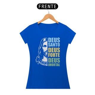 Nome do produto Camiseta Deus Santo - Feminina