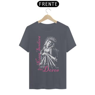 Nome do produto Camiseta Nossa Senhora das Dores