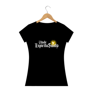 Nome do produto Camiseta Vinde Espírito Santo - Feminina