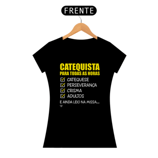 Nome do produto Camiseta Catequista para todas as horas