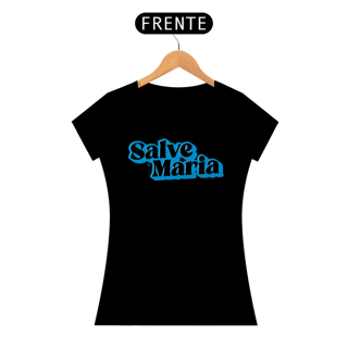 Nome do produto Camiseta Salve Maria - Feminina