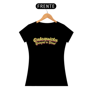 Nome do produto Camiseta Catequista Graças a Deus Feminina
