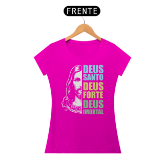 Nome do produto Camiseta Deus Santo - Feminina