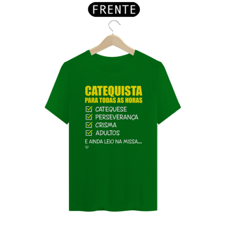 Nome do produto Camiseta Catequista para todas as horas