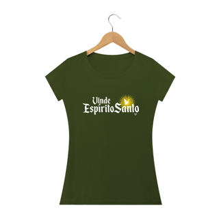 Nome do produto Camiseta Vinde Espírito Santo - Feminina