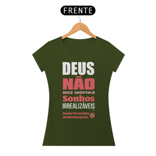 Nome do produto Camiseta Santa Teresinha - Sonhos - Feminina