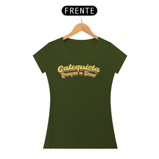 Nome do produto Camiseta Catequista Graças a Deus Feminina