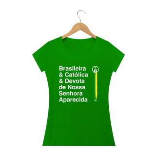Nome do produto Camiseta Brasileira Devota - Feminina