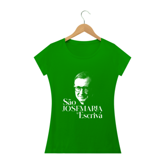 Nome do produto Camiseta São Josemaria Escrivá Feminina