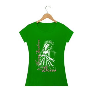 Nome do produto Camiseta Nossa Senhora das Dores - Feminina