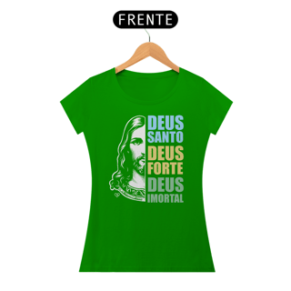 Nome do produto Camiseta Deus Santo - Feminina