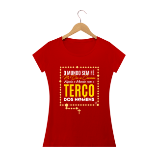 Nome do produto Camiseta Terço dos Homens - Feminina