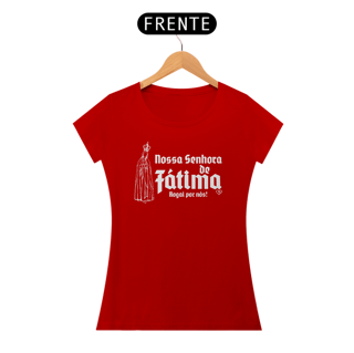Nome do produto Camiseta Nossa Senhora de Fátima, Rogai por nós