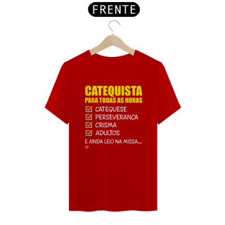 Nome do produto Camiseta Catequista para todas as horas