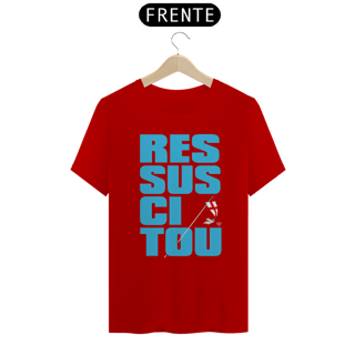 Nome do produto Camiseta Ressuscitou