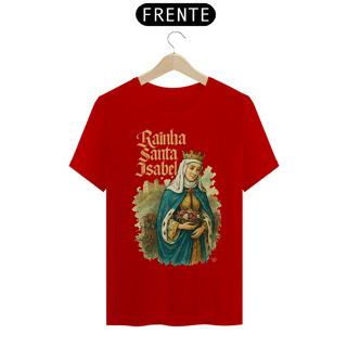 Nome do produto Camiseta Rainha Santa Isabel