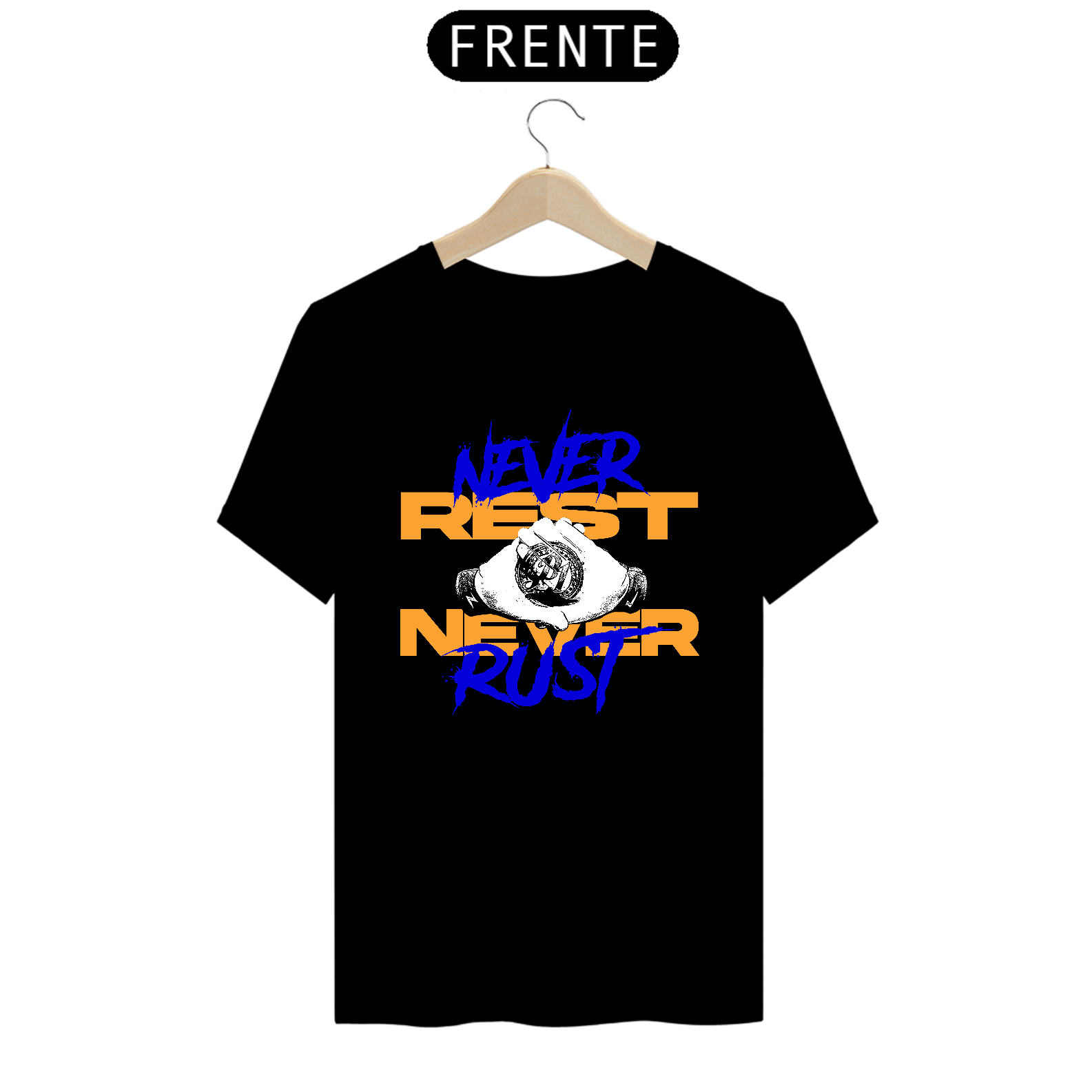 NEVER REST NEVER RUST!