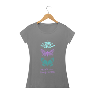 Nome do produto T-SHIRT FEMININA - RESPEITE SUAS TRANSFORMAÇÕES