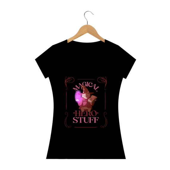 T-SHIRT FEMININA - MAGICAL HERO STUFF