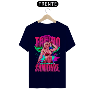 Nome do produto Camiseta Alpha Front Premium | TREINO PARA MANTER A SANIDADE - HARLEY QUINN