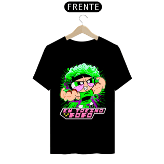 Nome do produto Camiseta EU TREINO FOFO - DOCINHO