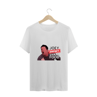 Nome do produto Joey doesn't share food | T-SHIRT G++