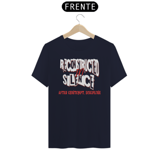 Nome do produto Camiseta Prime RECONSTRUCTED IN SILENCE