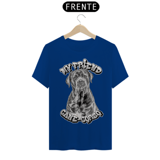Nome do produto Camiseta Classica My Friend Cane Corso
