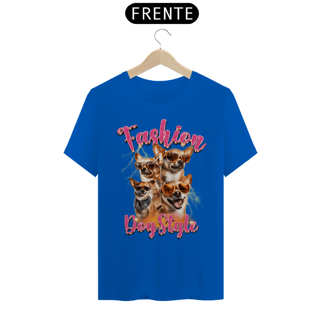 Nome do produto Camiseta Quality chihuahua Fashion Dog Style