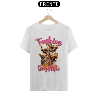 Nome do produto Camiseta Quality chihuahua Fashion Dog Style