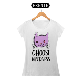 Nome do produto Baby Look Choose Kindness