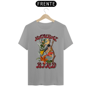Nome do produto Camiseta quality Natural Bird