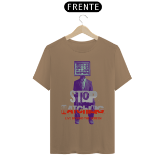 Nome do produto Camiseta Prime Stop Watching
