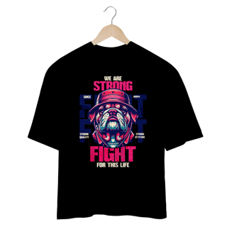 Nome do produto Camiseta Oversized Bulldog Strong Fight