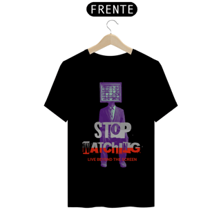 Nome do produto Camiseta Prime Stop Watching